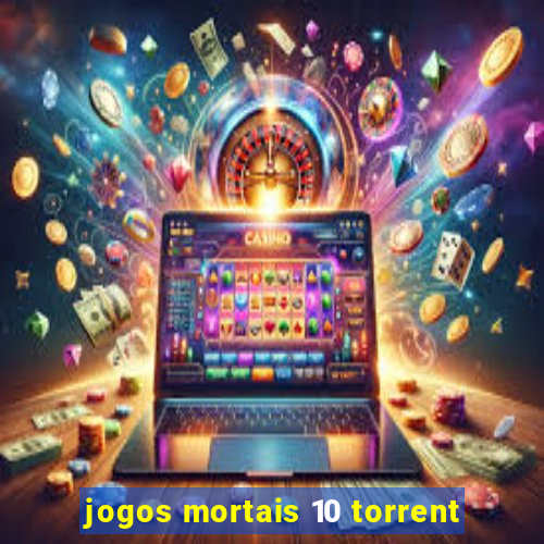 jogos mortais 10 torrent